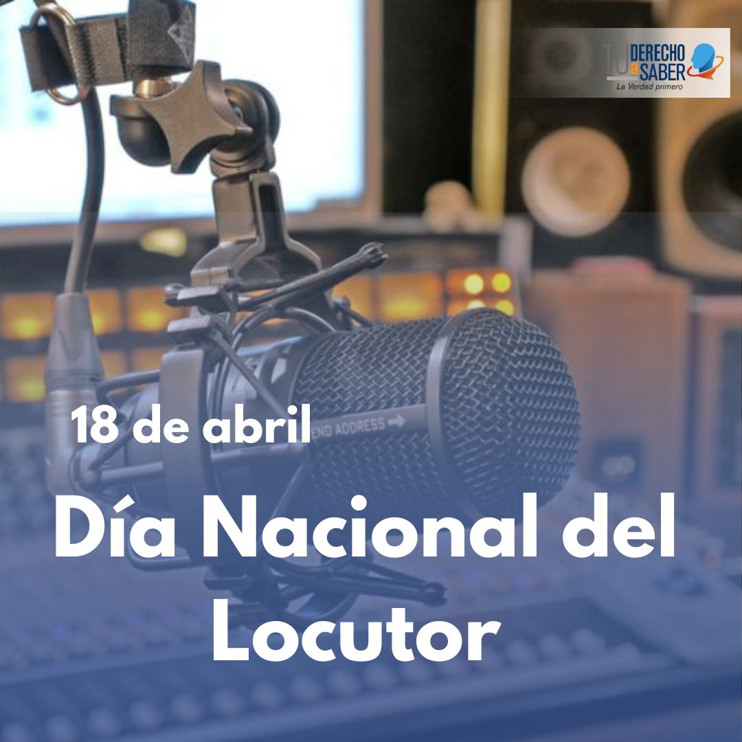 18 de Abril Día Nacional del Locutor.