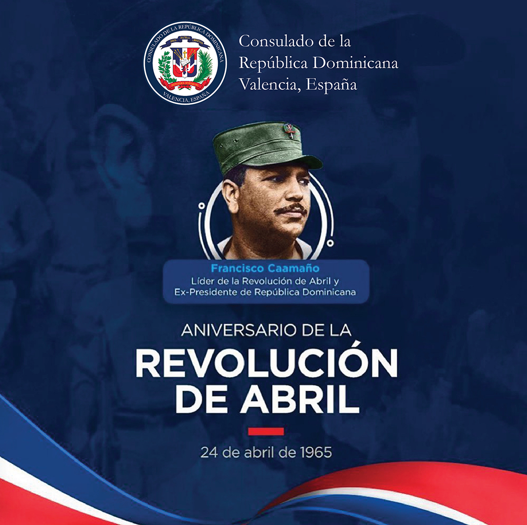 24 de Abril Aniversario de la Revolución de Abril del 1965