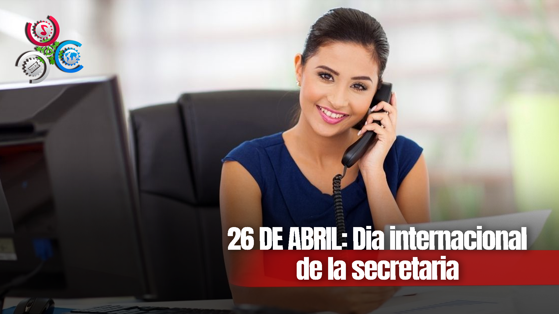 26 de Abril  Día de las Secretarias