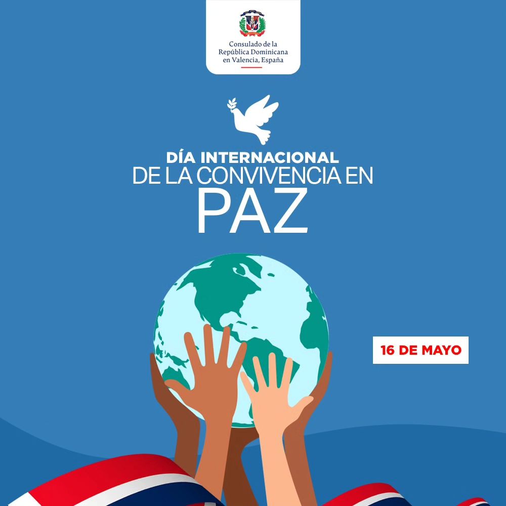 16 de Mayo Día Internacional de la Convivencia en Paz