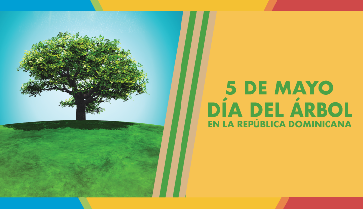 5 de Mayo Día Nacional del Árbol