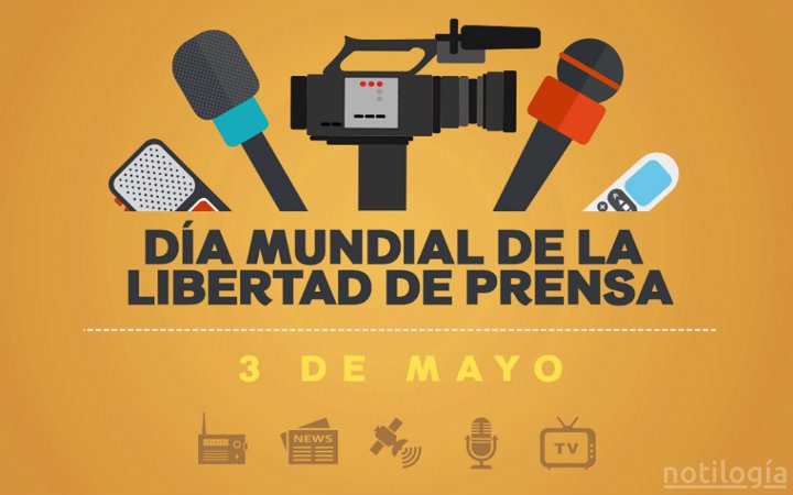 3 de Mayo Día Mundial de la Libertad de Prensa